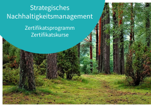 Strategisches Nachhaltigkeitsmanagement Zertifikatsprogramm-kurse