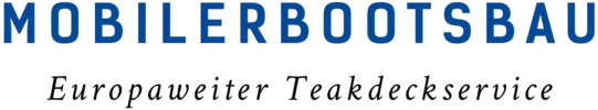 Mobilerbootsbau - Europaweiter Teakdeckservice