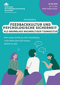 Feedbackkultur und Psychologische Sicherheit sind die Themenfelder des neuen Weiterbildungsangebotes an der HNEE